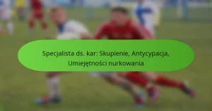 featured-image-specjalista-ds.-kar-skupienie-antycypacja-umiejetnosci-nurkowania