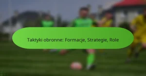 featured-image-taktyki-obronne-formacje-strategie-role